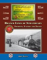 Branch Lines of Strathearn<br><br>[Ewan Crawford Collection //]