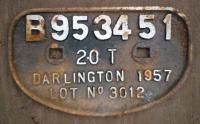 <h4><a href='/locations/D/Darlington_Works'>Darlington Works</a></h4><p><small><a href='/companies/S/Stockton_and_Darlington_Railway'>Stockton and Darlington Railway</a></small></p><p><b>Wagon plate</b> bearing legend <i>B953451 - 20T - Darlington - 1957 - Lot No 3012</i> from wagon at Arnott Youngs, Dalmuir for breaking up. No body but appeared to be two platform end brake van. 1/18</p><p>01/11/1979<br><small><a href='/contributors/Alistair_MacKenzie'>Alistair MacKenzie</a></small></p>