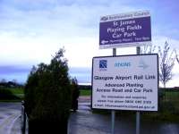 A Transport Scotland sign standing alongside the playing fields near Paisley St James in October 2009. This would have seen a new viaduct constructed as part of the now scrapped Glasgow Airport Rail Link project.<br><br>[Colin Harkins 06/10/2009]
