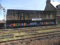 Welcome to Glasgow's new slogan - Glasgow Central 19 June 2014.<br><br>[John Yellowlees 19/06/2014]