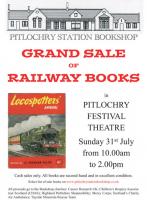 Poster for a railway books sale at Pitlochry station on Sunday the 31st of July.<br><a href=http://www.pitlochrystationbookshop.co.uk/>Pitlochry Station Bookshop website</a>.<br><br>[Pitlochry Station Bookshop 06/07/2016]