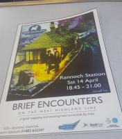 'Brief Encounters on the West Highland Lines', a travelling CRP production. 'Original stageplay and evening meal accessible by train' - Saturday 14th April.<br><br>[John Yellowlees 19/03/2018]