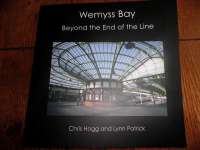 Wemyss Bay exhibition - 'Beyond the End of the Line'. The exhibition catalogue. <br><br>[First ScotRail 01/05/2010]